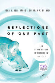 Reflections of Our Past: How Human History Is Revealed in Our Genes book cover