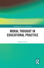 Moral Thought in Educational Practice book cover