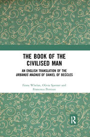The Book of the Civilised Man: An English Translation of the Urbanus magnus of Daniel of Beccles book cover