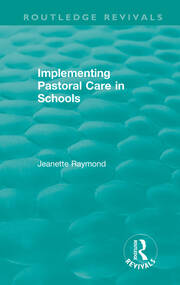 Implementing Pastoral Care in Schools book cover