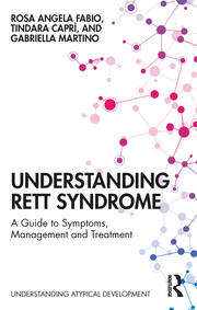 Understanding Rett Syndrome: A guide to symptoms, management and treatment book cover