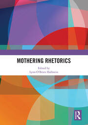 Mothering Rhetorics book cover