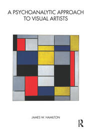 A Psychoanalytic Approach to Visual Artists book cover