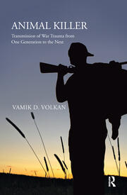 Animal Killer: Transmission of War Trauma From One Generation to the Next book cover