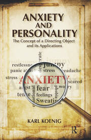 Anxiety and Personality: The Concept of a Directing Object and its Applications book cover