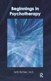 Beginnings in Psychotherapy: A Guidebook for New Therapists book cover