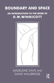 Boundary and Space: An Introduction to the Work of D.W. Winnicott book cover