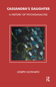 Cassandra's Daughter: A History of Psychoanalysis book cover