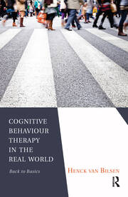 Cognitive Behaviour Therapy in the Real World: Back to Basics book cover