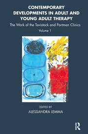 Contemporary Developments in Adult and Young Adult Therapy: The Work of the Tavistock and Portman Clinics book cover