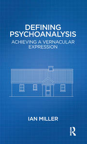 Defining Psychoanalysis: Achieving a Vernacular Expression book cover