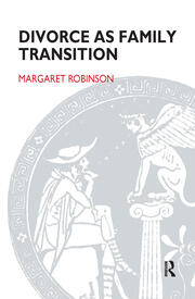 Divorce as Family Transition: When Private Sorrow Becomes A Public Matter book cover