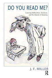Do You Read Me?: Learning Difficulties, Dyslexia and the Denial of Meaning book cover