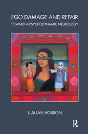 Ego Damage and Repair: Toward a Psychodynamic Neurology book cover