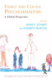 Family and Couple Psychoanalysis: A Global Perspective book cover