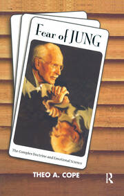 Fear of Jung: The Complex Doctrine and Emotional Science book cover
