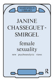 Female Sexuality: New Psychoanalytic Views book cover