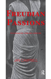 Freudian Passions: Psychoanalysis, Form and Literature book cover