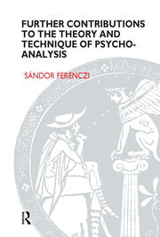 Further Contributions to the Theory and Technique of Psycho-analysis book cover
