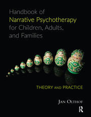 Handbook of Narrative Psychotherapy for Children, Adults, and Families: Theory and Practice book cover