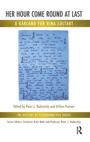 Her Hour Come Round at Last: A Garland for Nina Coltart book cover