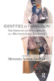 Identities in Transition: The Growth and Development of a Multicultural Therapist book cover