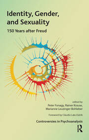 Identity, Gender, and Sexuality: 150 Years After Freud book cover