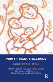 Intimate Transformations: Babies with their Families book cover