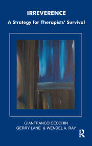 Irreverence: A Strategy for Therapists' Survival book cover