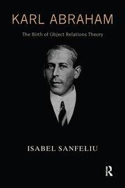 Karl Abraham: The Birth of Object Relations Theory book cover