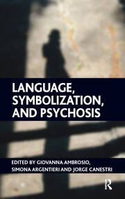 Language, Symbolization, and Psychosis book cover