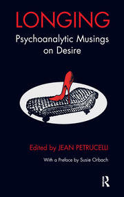 Longing: Psychoanalytic Musings on Desire book cover