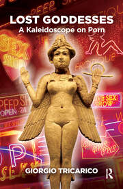Lost Goddesses: A Kaleidoscope on Porn book cover