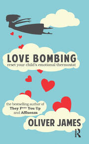 Love Bombing: Reset Your Child's Emotional Thermostat book cover