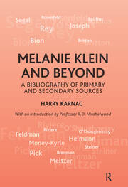 Melanie Klein and Beyond: A Bibliography of Primary and Secondary Sources book cover