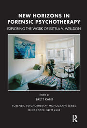 New Horizons in Forensic Psychotherapy: Exploring the Work of Estela V. Welldon book cover