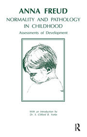 Normality and Pathology in Childhood: Assessments of Development book cover