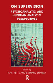 On Supervision: Psychoanalytic and Jungian Analytic Perspectives book cover