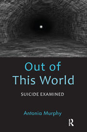 Out of This World: Suicide Examined book cover