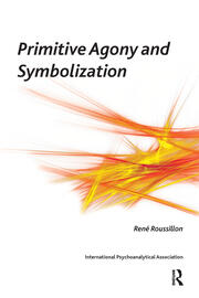 Primitive Agony and Symbolization book cover