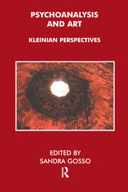 Psychoanalysis and Art: Kleinian Perspectives book cover