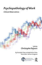 Psychopathology of Work: Clinical Observations book cover