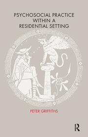 Psychosocial Practice within a Residential Setting book cover