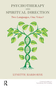 Psychotherapy and Spiritual Direction: Two Languages, One Voice? book cover