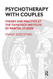 Psychotherapy With Couples: Theory and Practice at the Tavistock Institute of Marital Studies book cover