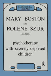 Psychotherapy with Severely Deprived Children book cover