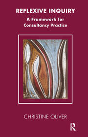Reflexive Inquiry: A Framework for Consultancy Practice book cover
