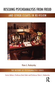 Rescuing Psychoanalysis from Freud and Other Essays in Re-Vision book cover
