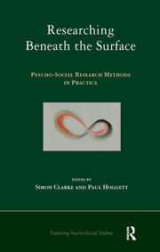 Researching Beneath the Surface: Psycho-Social Research Methods in Practice book cover