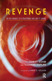 Revenge: On the Dynamics of a Frightening Urge and its Taming book cover